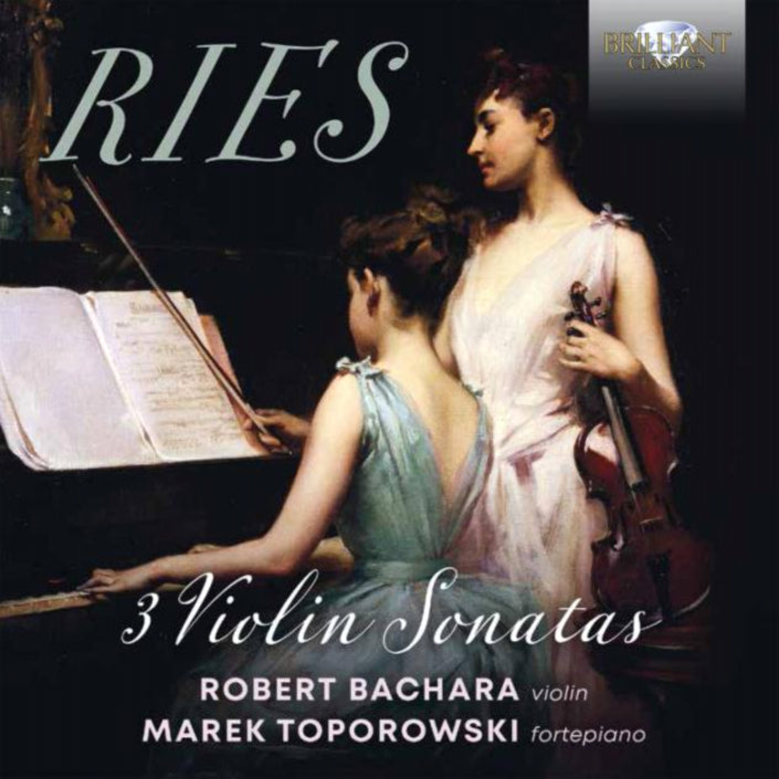 Ries: 3 Violin Sonatas