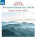 Antonio Soler: Keyboard Sonatas Nos. 93-95