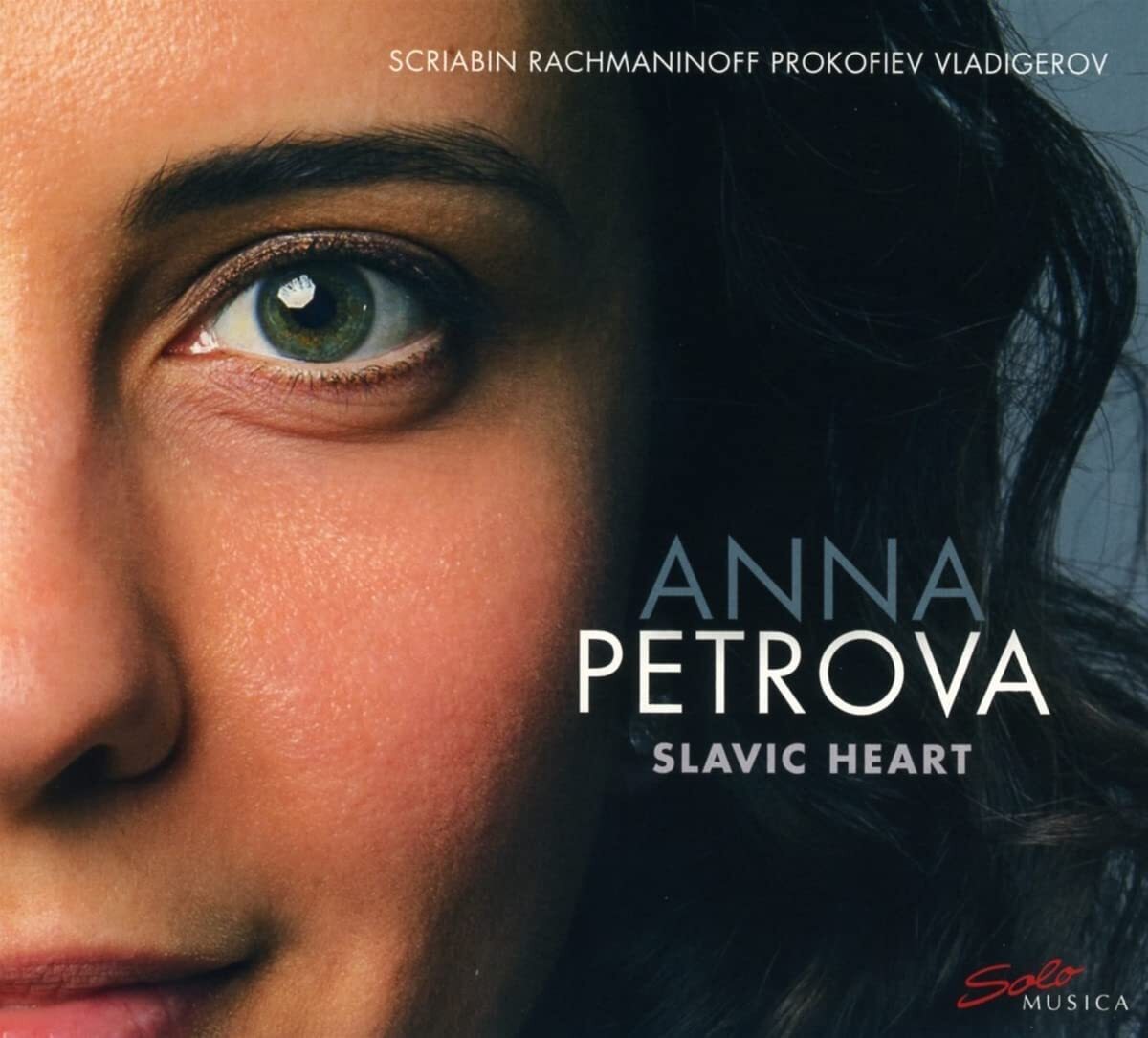 Anna Petrova: Slavic Heart