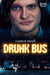 Drunk Bus (Standard Edition)