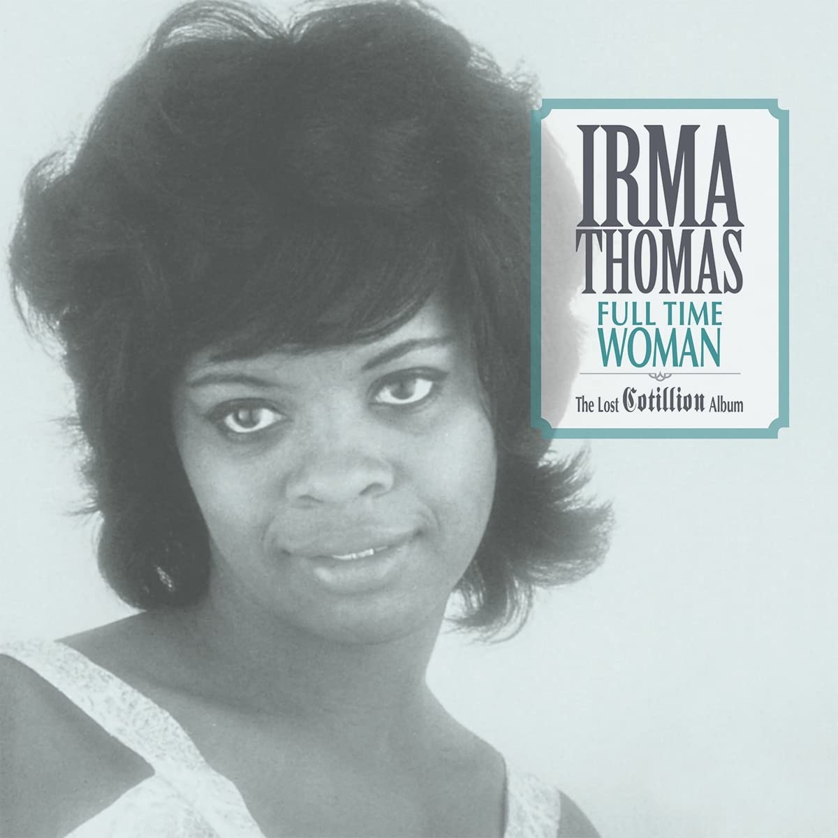 Full time woman (the lost Cotillion album)