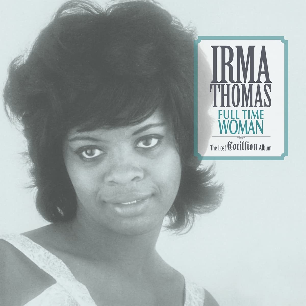 Full time woman (the lost Cotillion album)