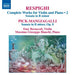 Respighi: Complete Works for Violin and Piano - Volume 2