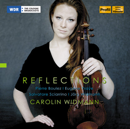 Carolin Widmann: Reflections - Volume 1