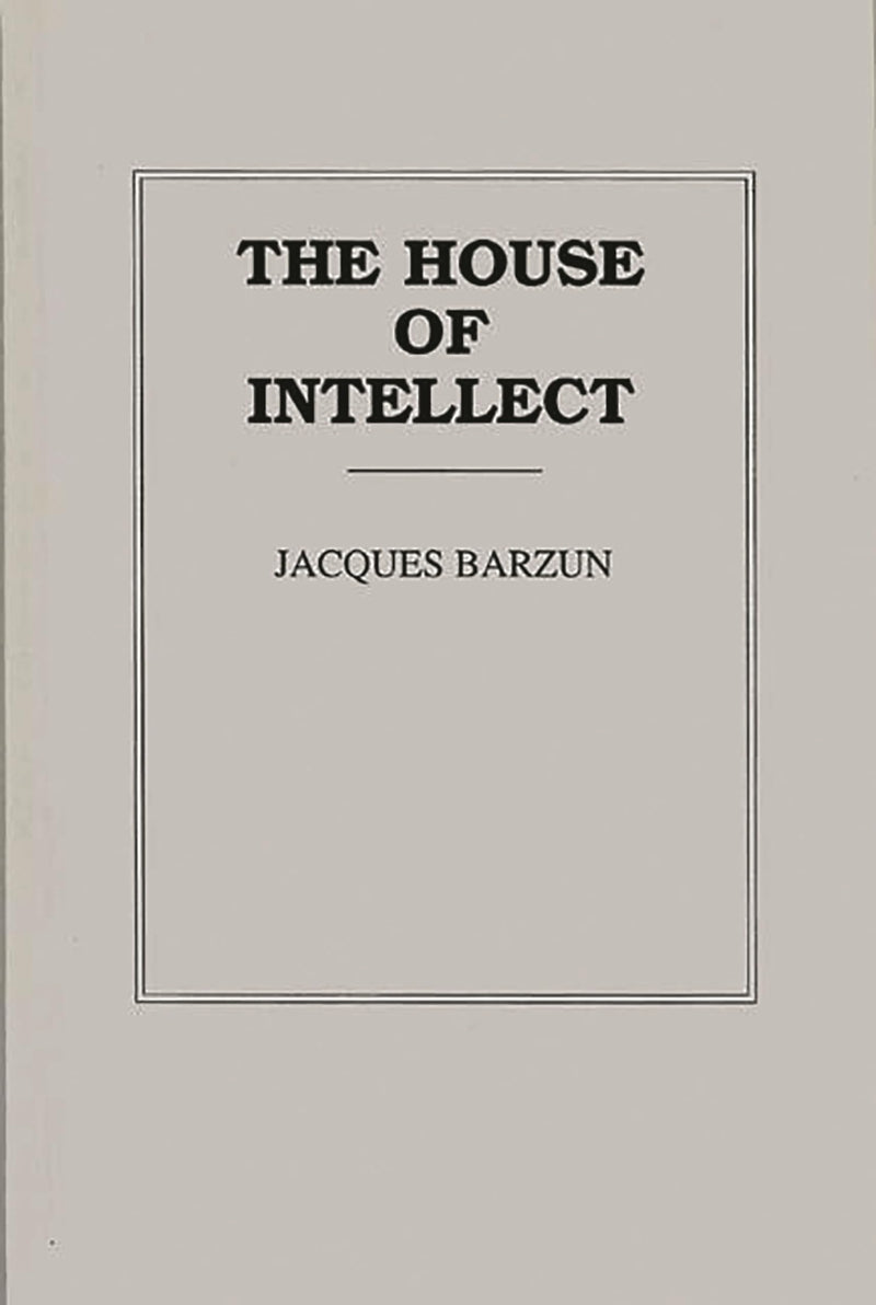 The House of Intellect