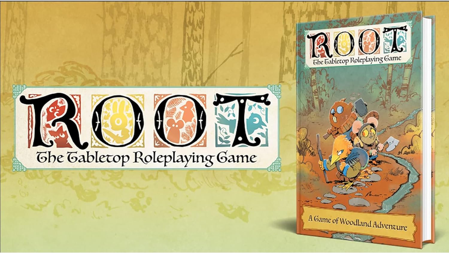 Magpie Games: Root RPG, Core Book, Brings the Tales of the Woodland to your RPG table, Game of Woodland Creatures Fighthing for Money, Justice, and Freedom From Powers Far Greater Than Them