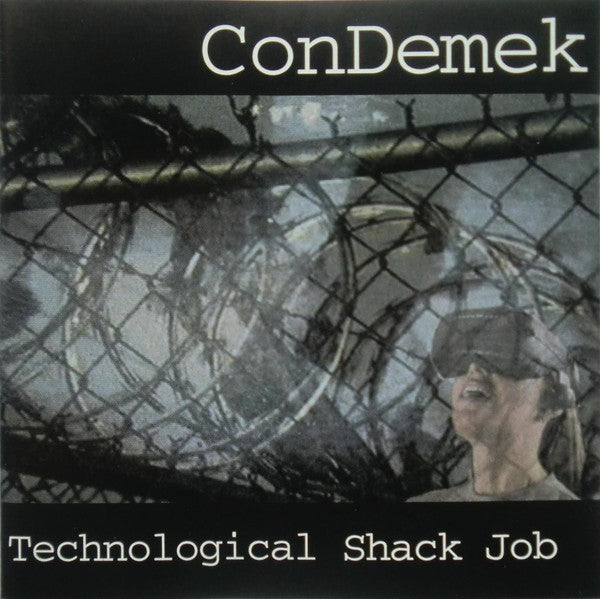 Technological Shack Job