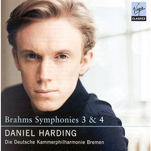 Symphonies Nos. 3 and 4 (Deutscher Kammerphil, Harding)