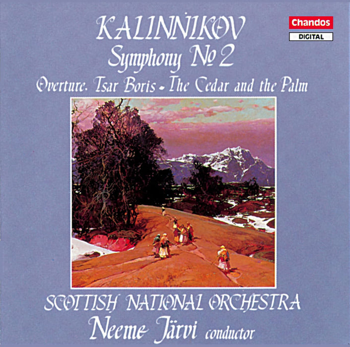 Kalinnikov: Symphony No.2 in A Major, Overture To Tsar Boris, The Cedar and The Palm