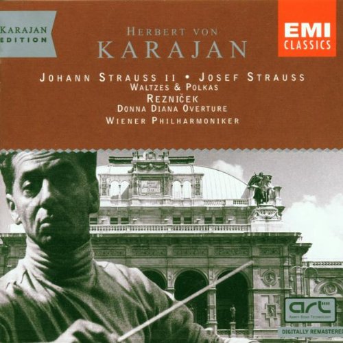 Karajan Conducts Strauss & Reznick: Karajan Edit