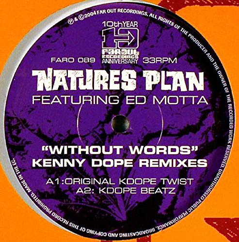 Without Words (Kenny Dope Remixes