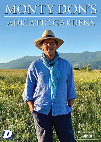 Monty Don's Adriatic Gardens
