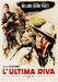 Ultima Riva (L') (Restaurato In Hd) ( DVD