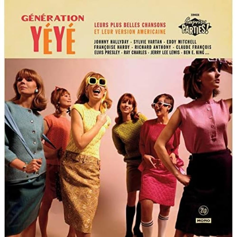 Generation Yeye - Surprises Parties
