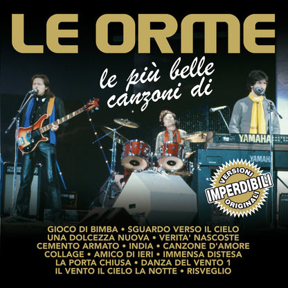 Le Piu' Belle Canzoni Di Le Orme