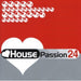 House Passion 24
