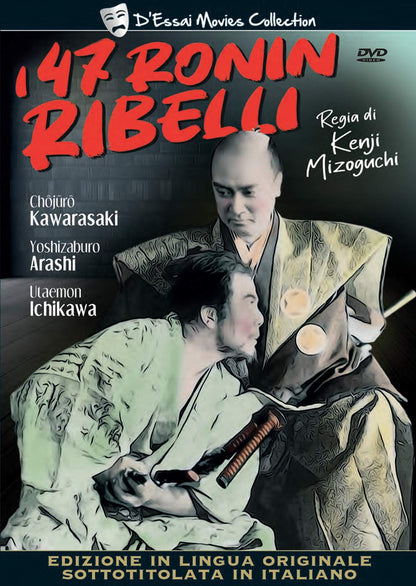 I 47 Ronin Ribelli