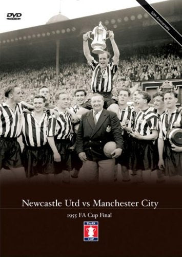 FA Cup Final: 1955 - Newcastle vs Manchester City