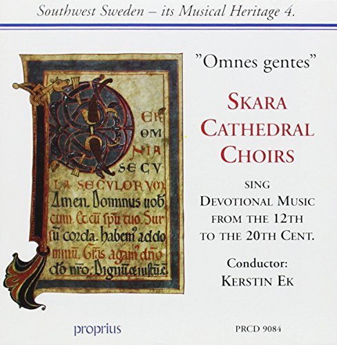 Omnes Gentes (Ek, Skara Cathedral Choir, Johansson)