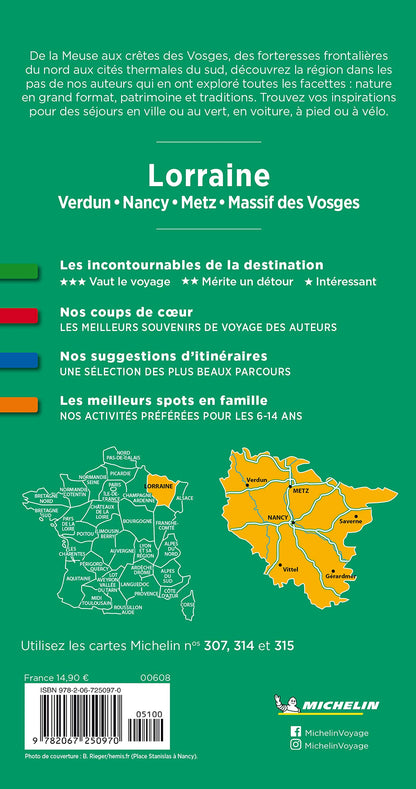 Lorraine: Verdun, Metz, Nancy, massif des Vosges (Guides verts Michelin