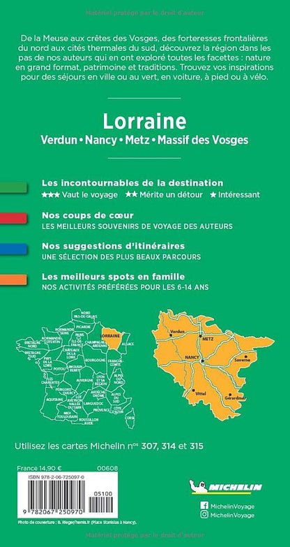 Lorraine: Verdun, Metz, Nancy, massif des Vosges (Guides verts Michelin