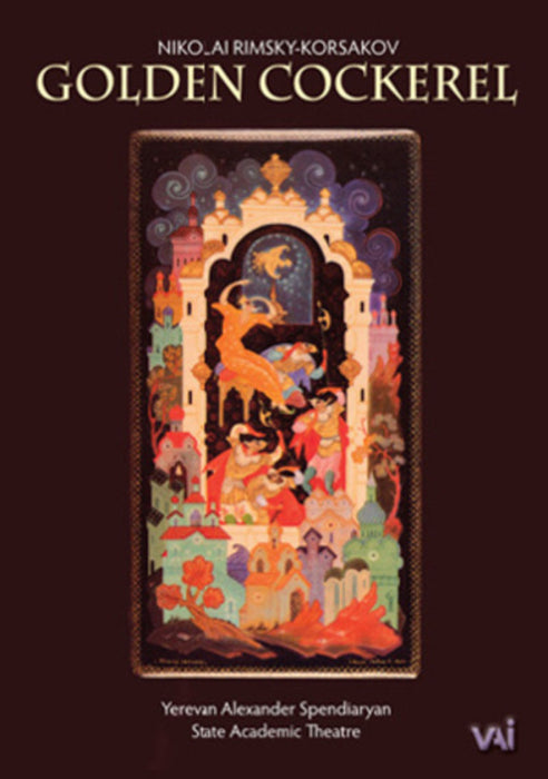 The Golden Cockerel: State Academic Theatre (Spendiaryan)