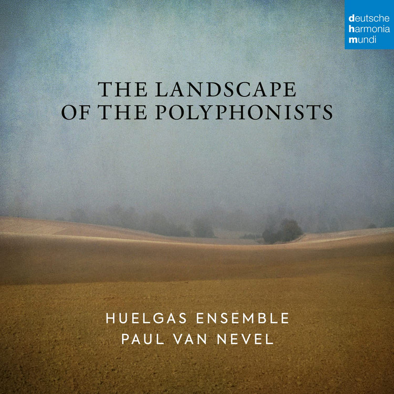 The Landscape Of The Polyphonists