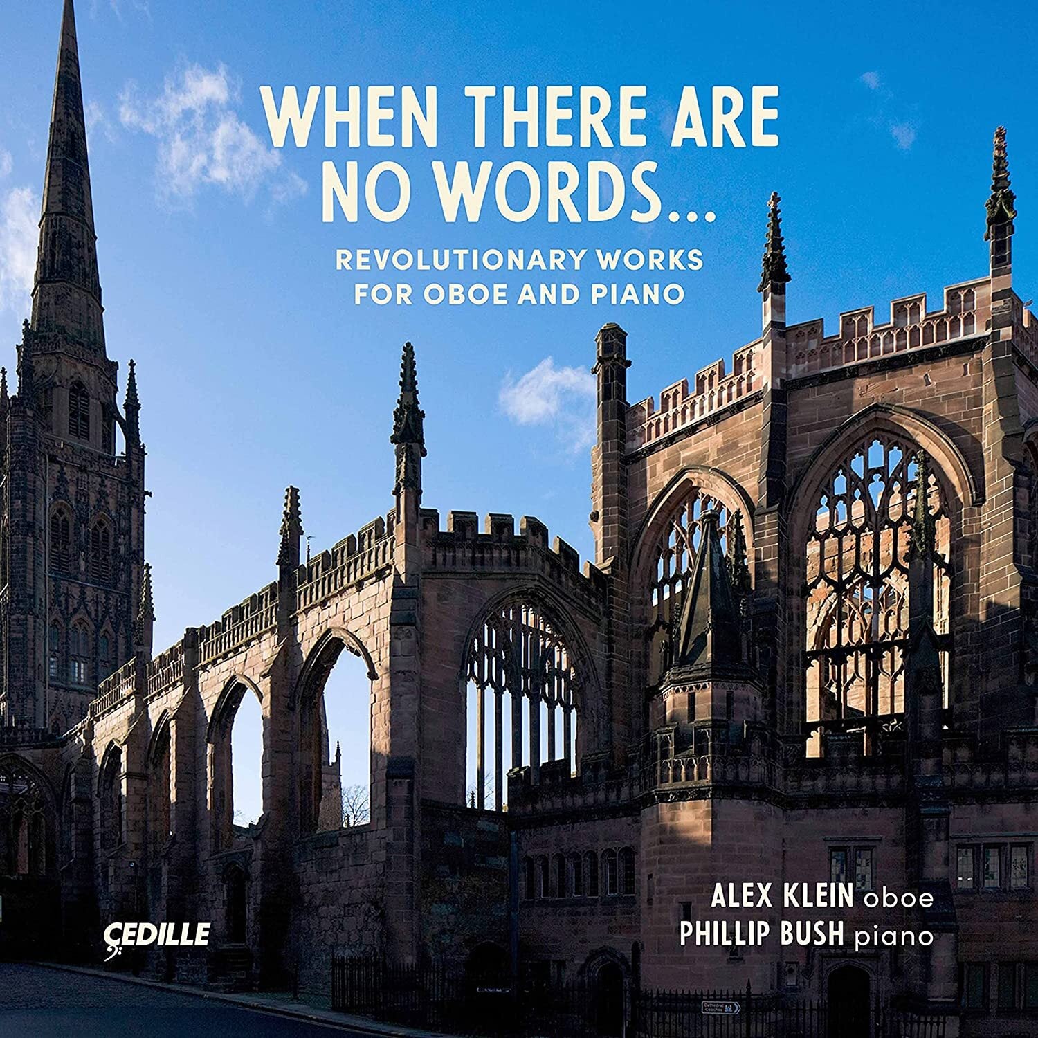 When There Are No Words...: Revolutionary Works for Oboe and Piano