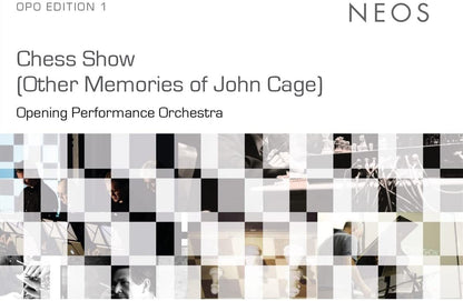 Chess Show (Other Memories of John Cage)