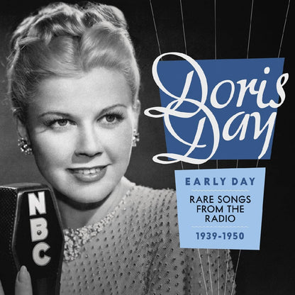 Early Day: Rare Songs from the Radio 1939-1950