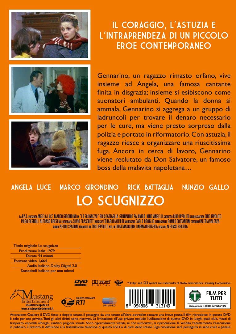 Lo Scugnizzo - Ed. Mustang