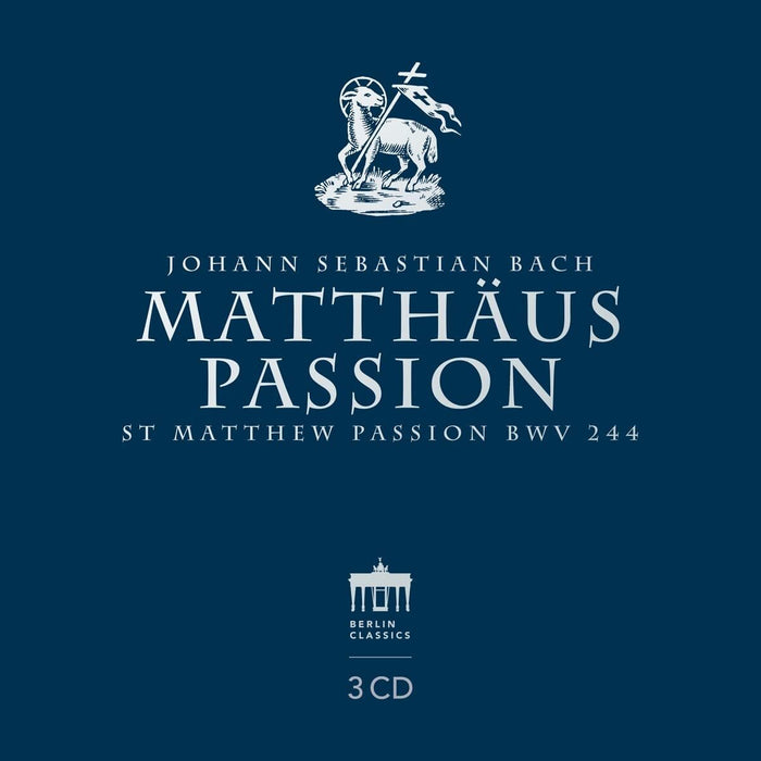 Johann Sebastian Bach: Matthäus Passion