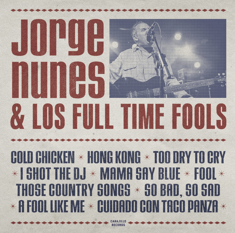 JORGE NUNES & LOS FULL TIME FOOLS
