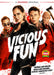 Vicious Fun
