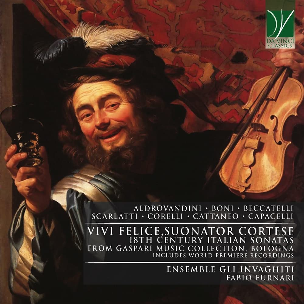 Vivi Felice,Suonator Cortese (Ital.18th