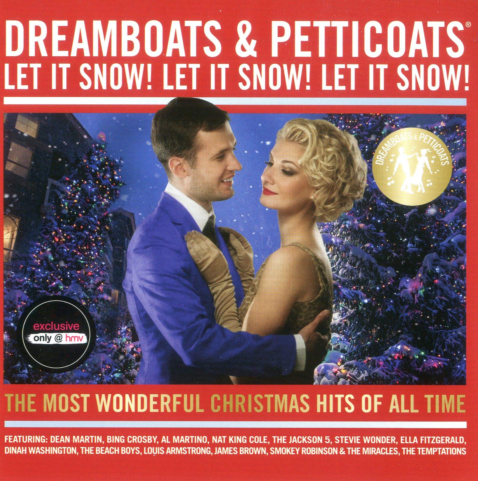 Dreamboats & Petticoats: Let It Snow Let It Snow Let It Snow