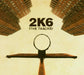 2K6: The Tracks