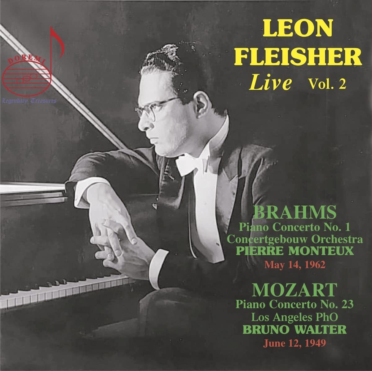 Leon Fleisher: Live: Brahms: Piano Concerto No. 1/Mozart: Piano Concerto No. 23 - Volume 2