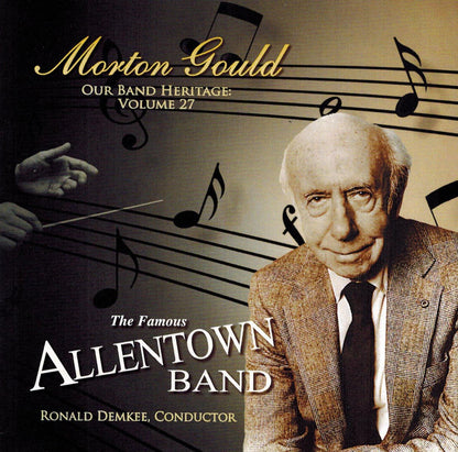 Morton Gould-Our Band Heritage Vol. 27