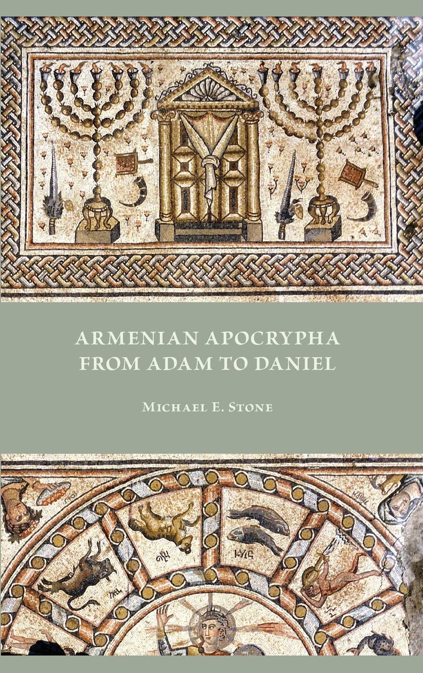 Armenian Apocrypha from Adam to Daniel (Early Judaism and Its Literature, 55