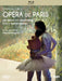 Opéra De Paris: A (Very) Special Season