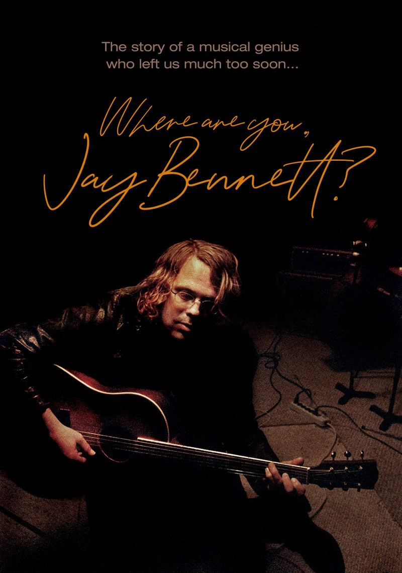 Where Are You, Jay Bennett?