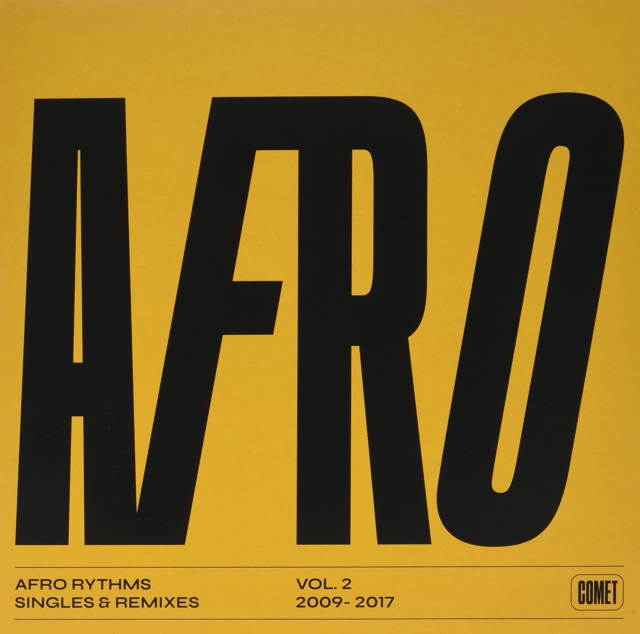 Afro Rhythms 2: Single & Remixes 2009-2017 / Various