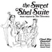 The Sweet Shel Suite