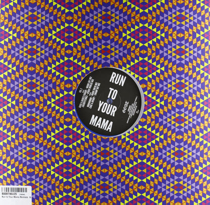 Run to Your Mama Remixes Vol.2