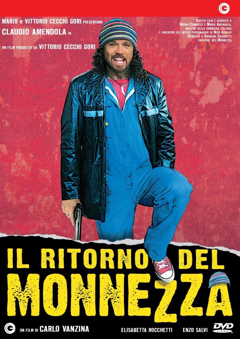 Ritorno Del Monnezza (Il)