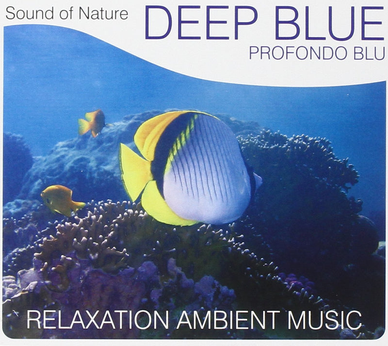 Sound of Nature, Deep Blue (Profondo Blu)
