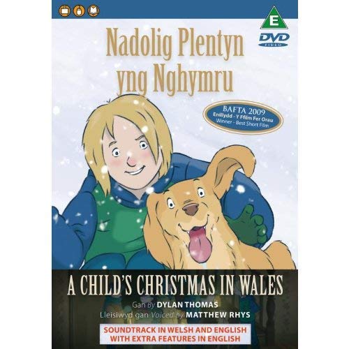 Nadolig Plentyn Yng Nghymru / A Child's Christmas In Wales