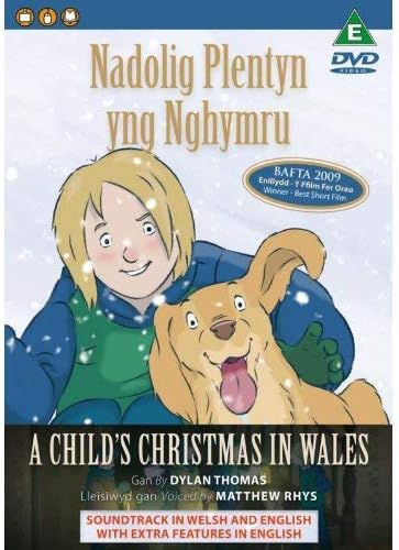 Nadolig Plentyn Yng Nghymru / A Child's Christmas In Wales