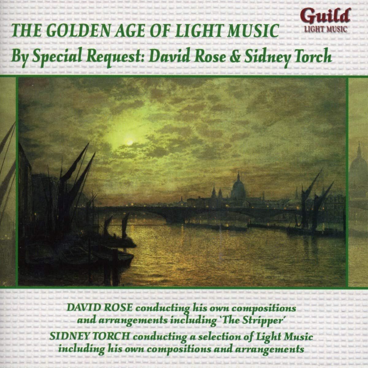 The Golden Age of Light Music: By Special Request: David Rose & Sidney Torch